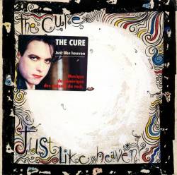 The Cure : Just Like Heaven
